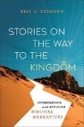 Cover: Stories on the Way to the Kingdom - Baker Academic