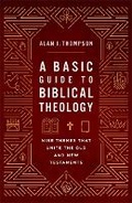 Cover: Basic Guide to Biblical Theology - Baker Academic