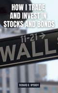 Cover: How I Trade and Invest in Stocks and Bonds - Antiquarius