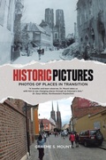 Abbildung von: Historic Pictures: Photos of Places in Transition - Tellwell Talent