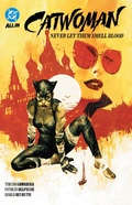 Cover: Catwoman Vol. 2: Never Let Them Smell Blood - DC Comics
