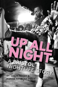 Abbildung von: Up All Night - The History Press Ltd
