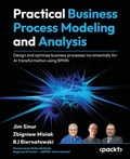 Cover: Practical Business Process Modeling and Analysis - Packt Publishing