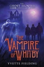 Cover: The Vampire of Whitby - Andersen Press Ltd