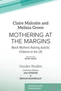 Cover: Mothering at the Margins - Lived Places Publishing