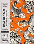 Cover: How to Draw Japanese Tattoos - Vault Editions Ltd