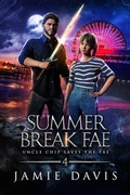 Cover: Summer Break Fae - Mediccast Productions, LLC