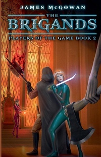 Enlarge image Cover: The Brigands - James McGowan