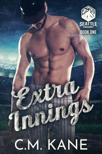 Enlarge image Cover: Extra Innings - C.M. Kane