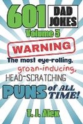 Cover: 601 Dad Jokes, Volume 3 - Xandland Press