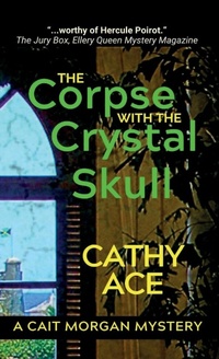 Enlarge image Cover: The Corpse with the Crystal Skull - Four Tails Publishing Ltd.