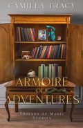 Cover: Armoire of Adventures (Threads of Magic) - Pudel Threads Publishing