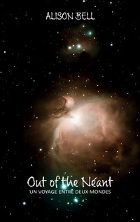 Enlarge image Cover: Out of the Néant - BoD - Books on Demand