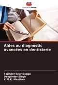 Cover: Aides au diagnostic avancees en dentisterie - Editions Notre Savoir