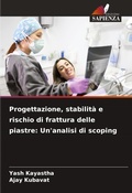 Cover: Progettazione, stabilita e rischio di frattura delle piastre - Edizioni Sapienza