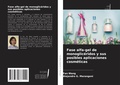 Cover: Fase alfa-gel de monoglic&eacute;ridos y sus posibles aplicaciones cosm&eacute;ticas - Ediciones Nuestro Conocimiento
