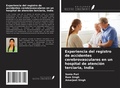 Cover: Experiencia del registro de accidentes cerebrovasculares en un hospital de atenci&oacute;n terciaria, India - Ediciones Nuestro Conocimiento