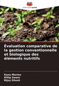 Cover: Evaluation comparative de la gestion conventionnelle et biologique des elements nutritifs - Editions Notre Savoir