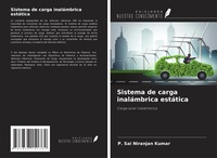 Abbildung von: Sistema de carga inalámbrica estática - Ediciones Nuestro Conocimiento
