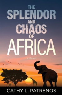 Abbildung von: The Splendor and Chaos of Africa - Next Chapter
