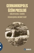 Cover: Germanikopolis &Uuml;z&uuml;m Presleri - Kabalci Yayinevi