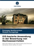 Cover: GIS-basierte Anwendung in der Bewertung von Hochwasserrisiken - Verlag Unser Wissen