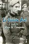 Cover: La Divisi&oacute;n Azul desde la Hoja de Campa&ntilde;a - Arzalia Ediciones