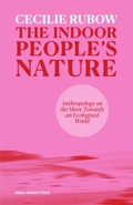 Cover: The indoor people's nature - AARHUS UNIVERSITETSFORLAG