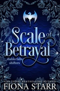 Cover: Scale of Betrayal (Diablo Falls Shifters, #2) - Binge-Worthy Fiction