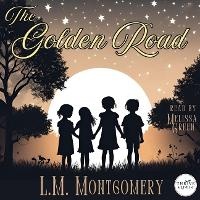 Enlarge image Cover: The Golden Road - Thrive Audio