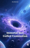 Cover: Immortal Sect Unified Examination - Ella Mitchell