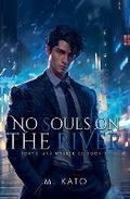 Cover: No Souls On The River - Rainbow Crane Press
