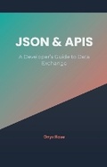 Cover: JSON & APIs - Onyx Rose
