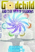 Cover: Godchild - and the war of Shadows (Season 1 Episode 3) - Akshat Jain