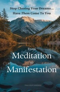 Cover: From Meditation to Manifestation - CoreWord Publishing
