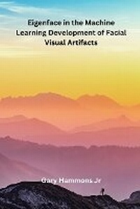 Abbildung von: Eigenface in the Machine Learning Development of Facial Visual Artifacts - Snowman Beak