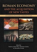Cover: Roman Economy and the Acquisition of New Tastes - Casemate Publishers