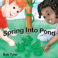 Abbildung von: Spring Into Pond - Ewings Publishing LLC