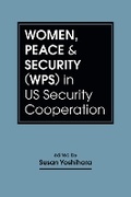 Cover: Women, Peace & Security (WPS) in US Security Cooperation - Lynne Rienner Publishers Inc