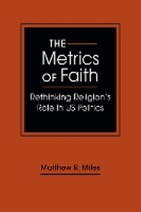 Enlarge image Cover: The Metrics of Faith - Lynne Rienner Publishers Inc