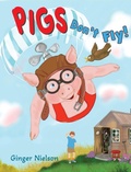 Cover: Pigs Don't Fly - Carrot Flower Books