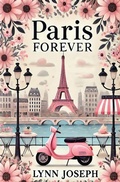 Cover: Paris Forever - Black Mermaid Press, LLC