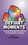 Cover: Defiant Moments - Our Bold Voices