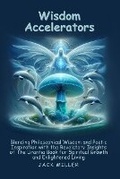 Cover: Wisdom Accelerators - Wisdom Accelerators - Hydro Love LLC