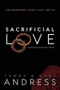 Cover: Sacrificial Love - Tamra Andress (Fit in Faith LLC)