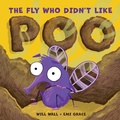 Cover: The Fly Who Didn't Like Poo - Nitty Gritty Publishing