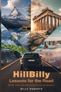 Cover: HillBilly Lessons for the Road - Billy Roberts