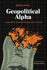Enlarge image Cover: Geopolitical Alpha - Wiley
