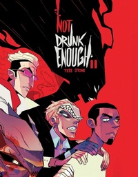 Enlarge image Cover: Not Drunk Enough Book Two - Oni Press
