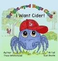 Cover: I Want Cider - Bright-eyed Books
